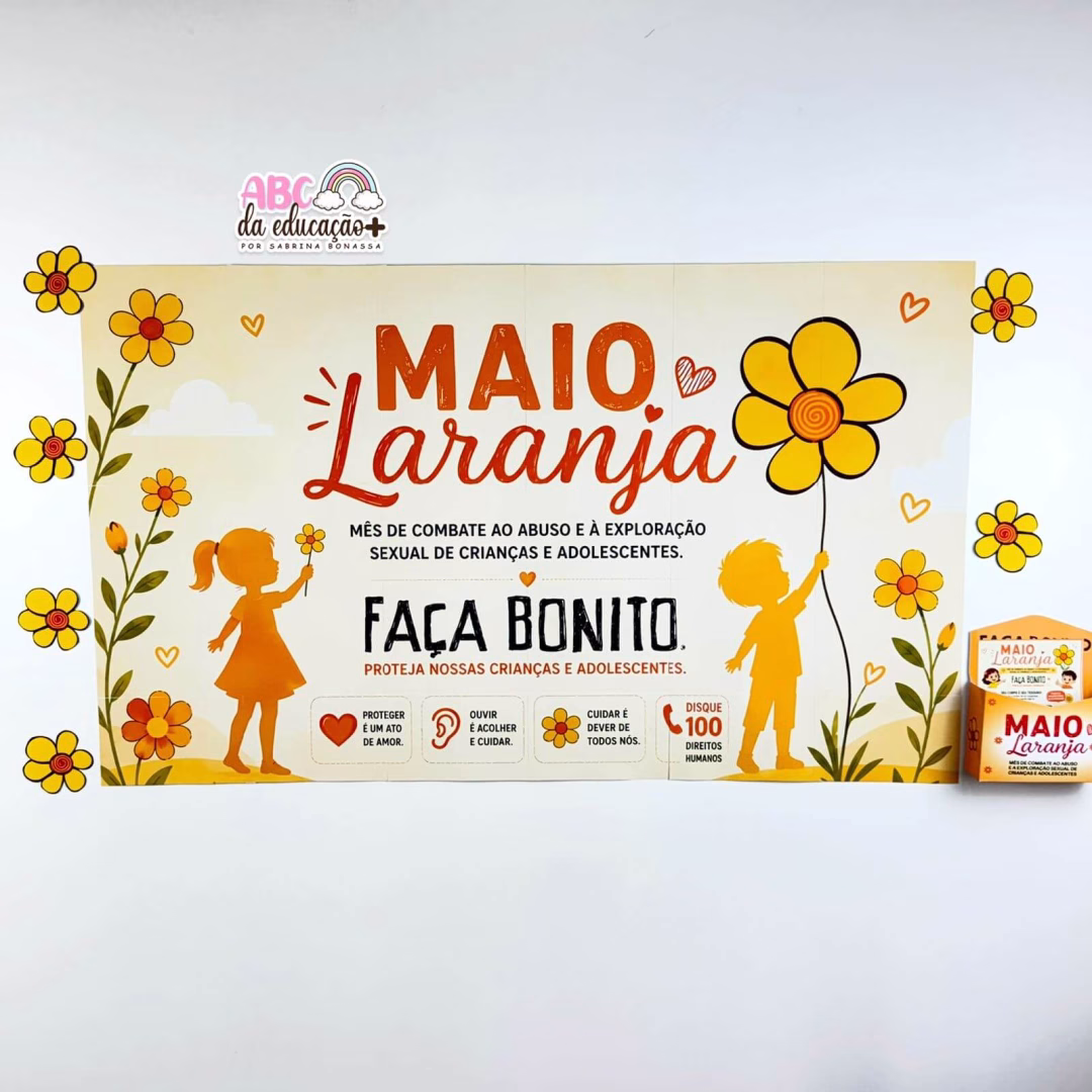 Painel Conscientização Maio Laranja + Folder informativo