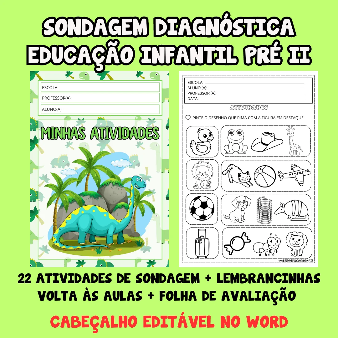 Sondagem Edu. Infantil + Lembrancinhas volta às aulas