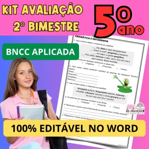 Kit Avaliações 5º ano – 2º bimestre – Editável