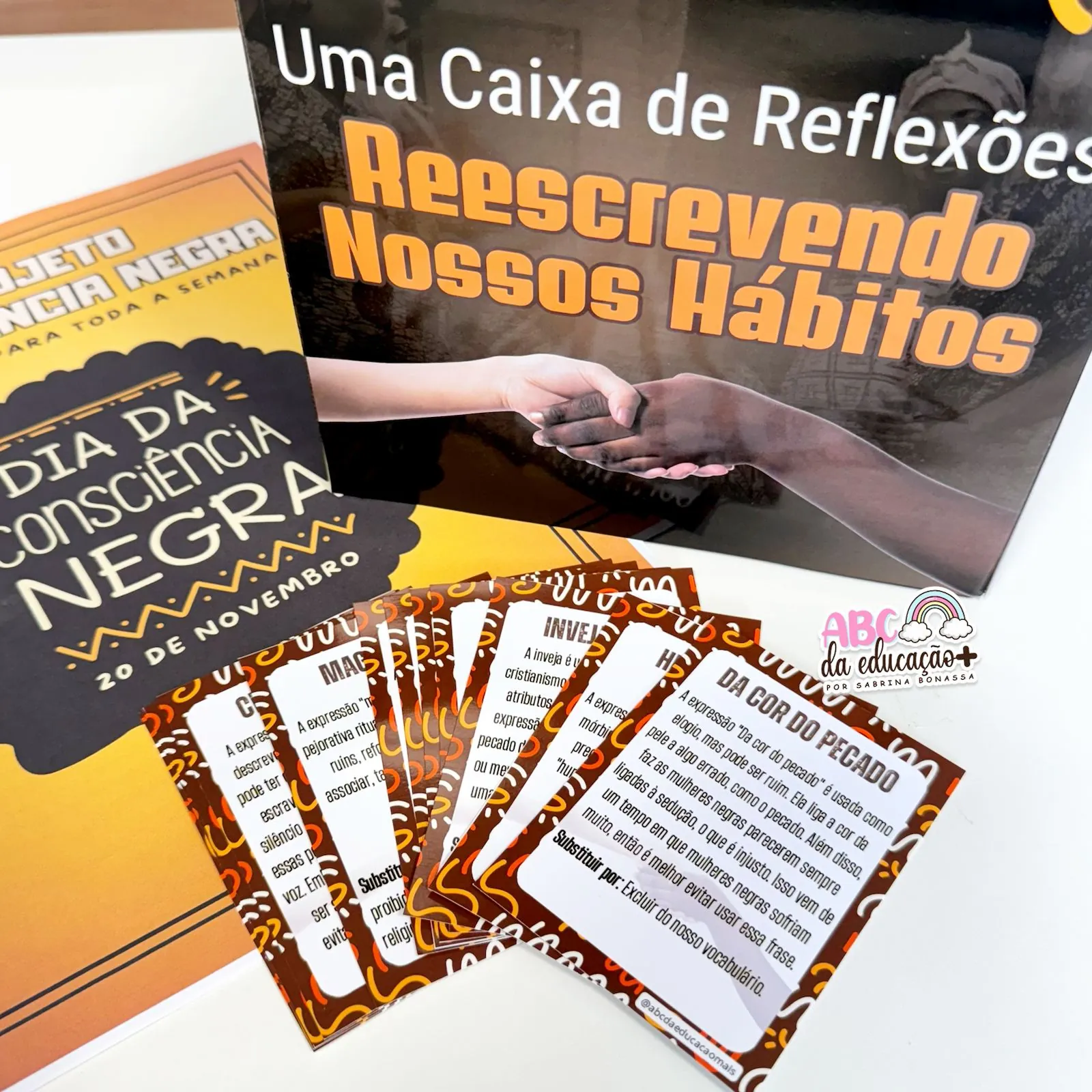 Consciência Negra: Projeto Completo e Caixa de Expressões Racistas