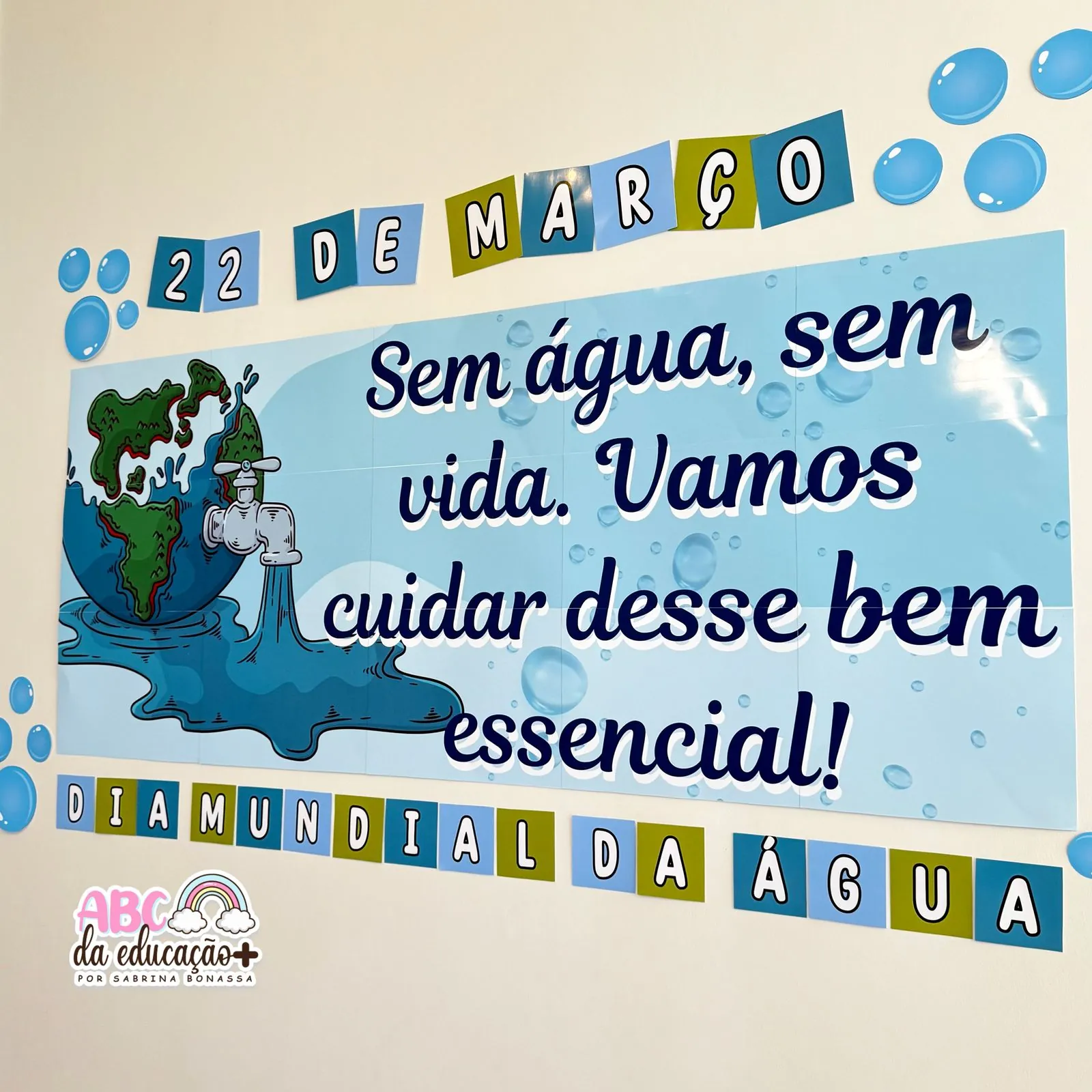 Kit Dia Mundial da Água: Painel Banner Decorativo, Atividade Informativa e Plano de Aula