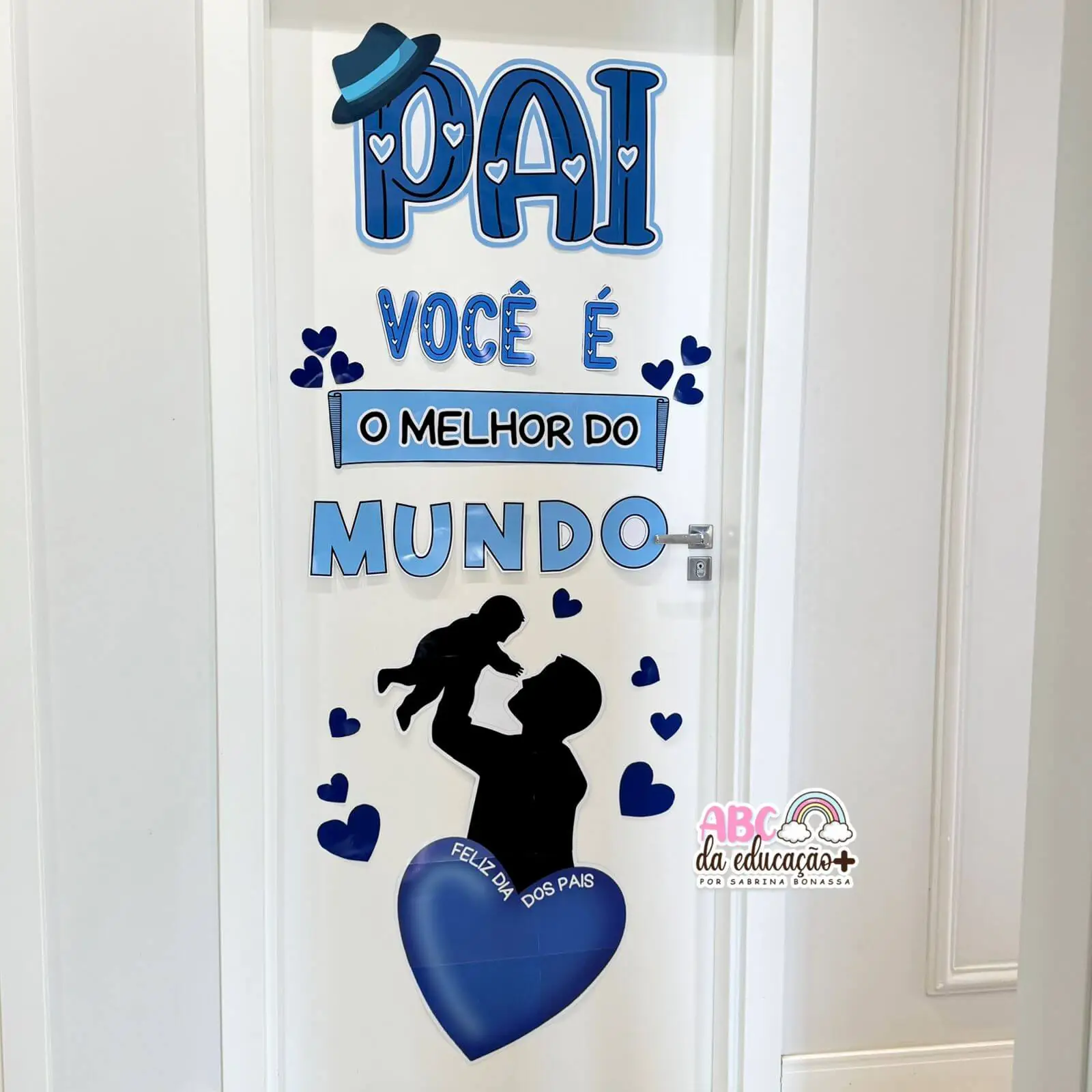 Painel de  Porta Dia dos Pais “Pai, o melhor do mundo!”