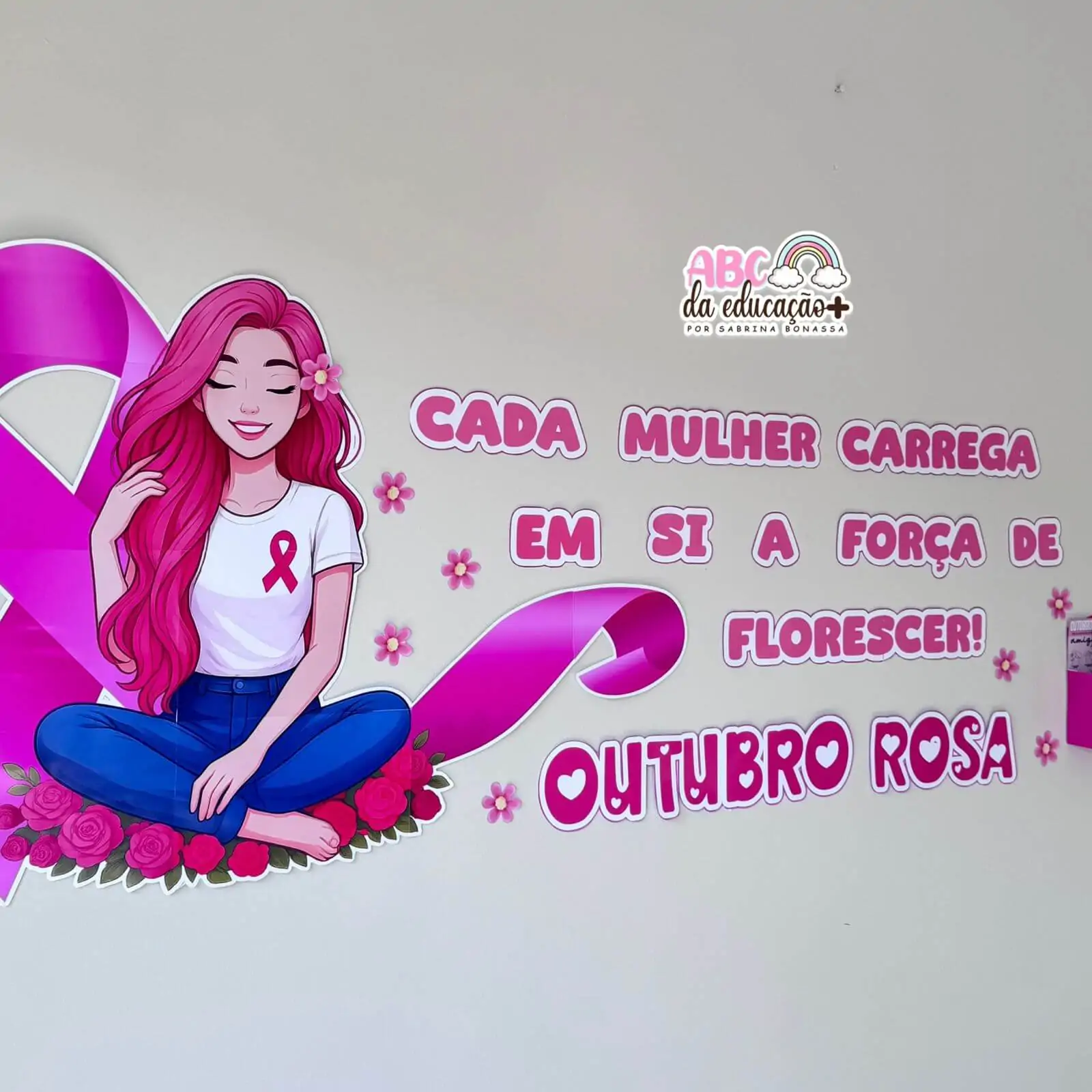Painel Outubro Rosa – A Força de Florescer