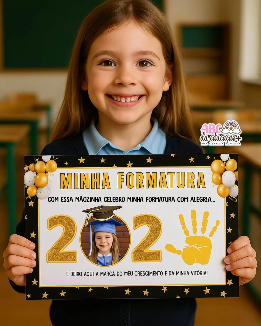 Cartaz de Formatura Infantil – Lembrança com a Mãozinha Editável