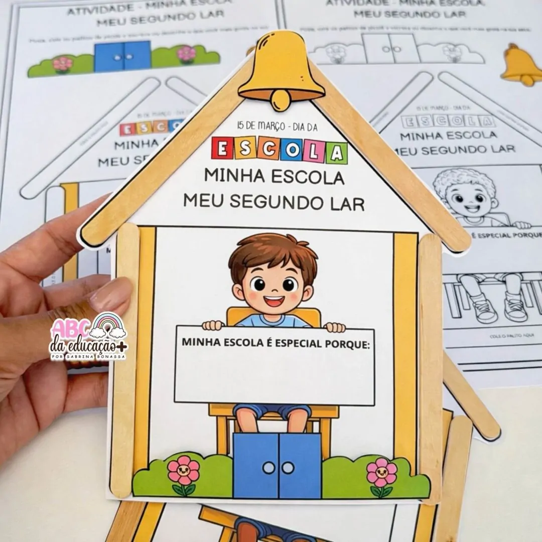Atividade Dia da Escola – Minha Escola Meu Segundo Lar