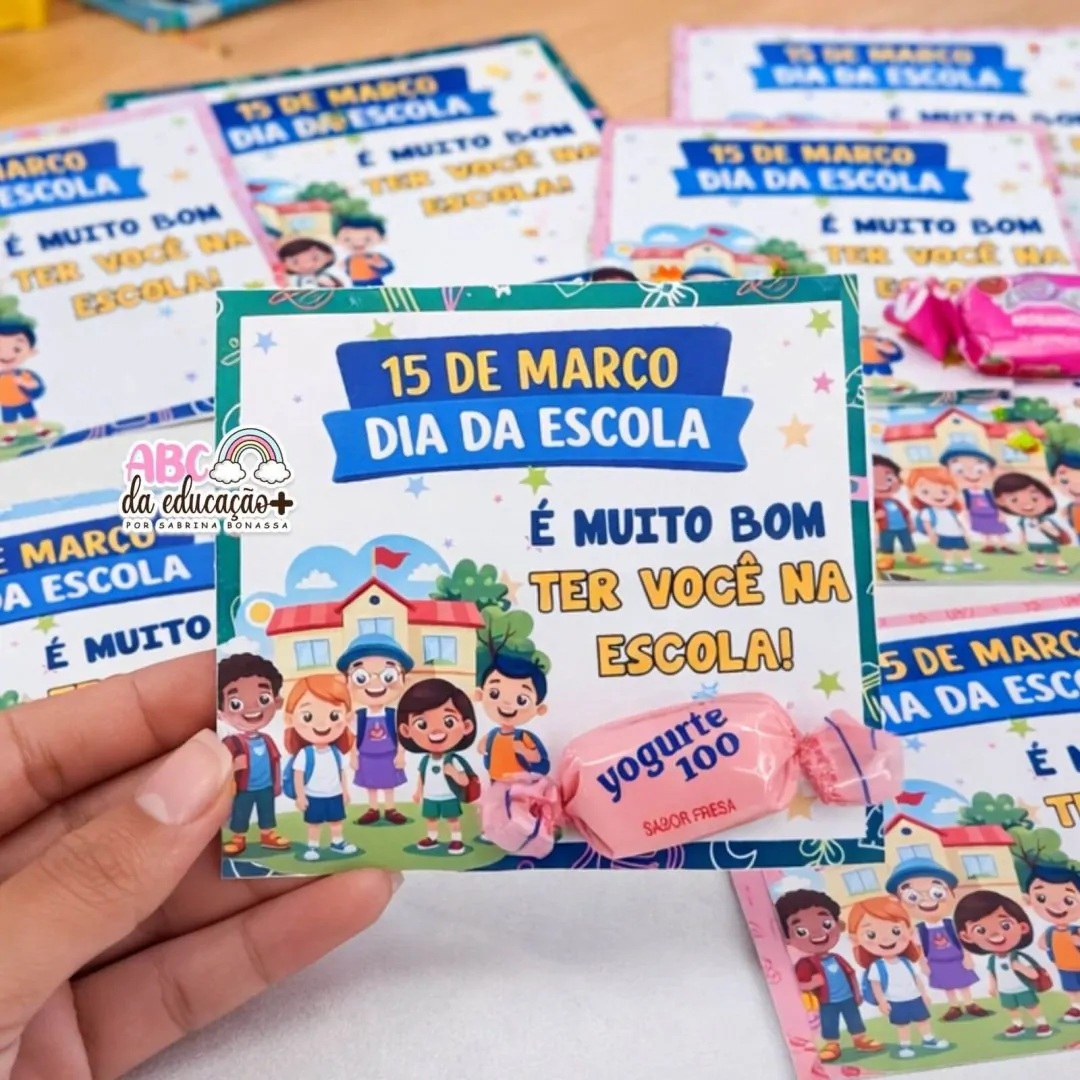 Cartões Dia da Escola Lembrancinha 15 de Março