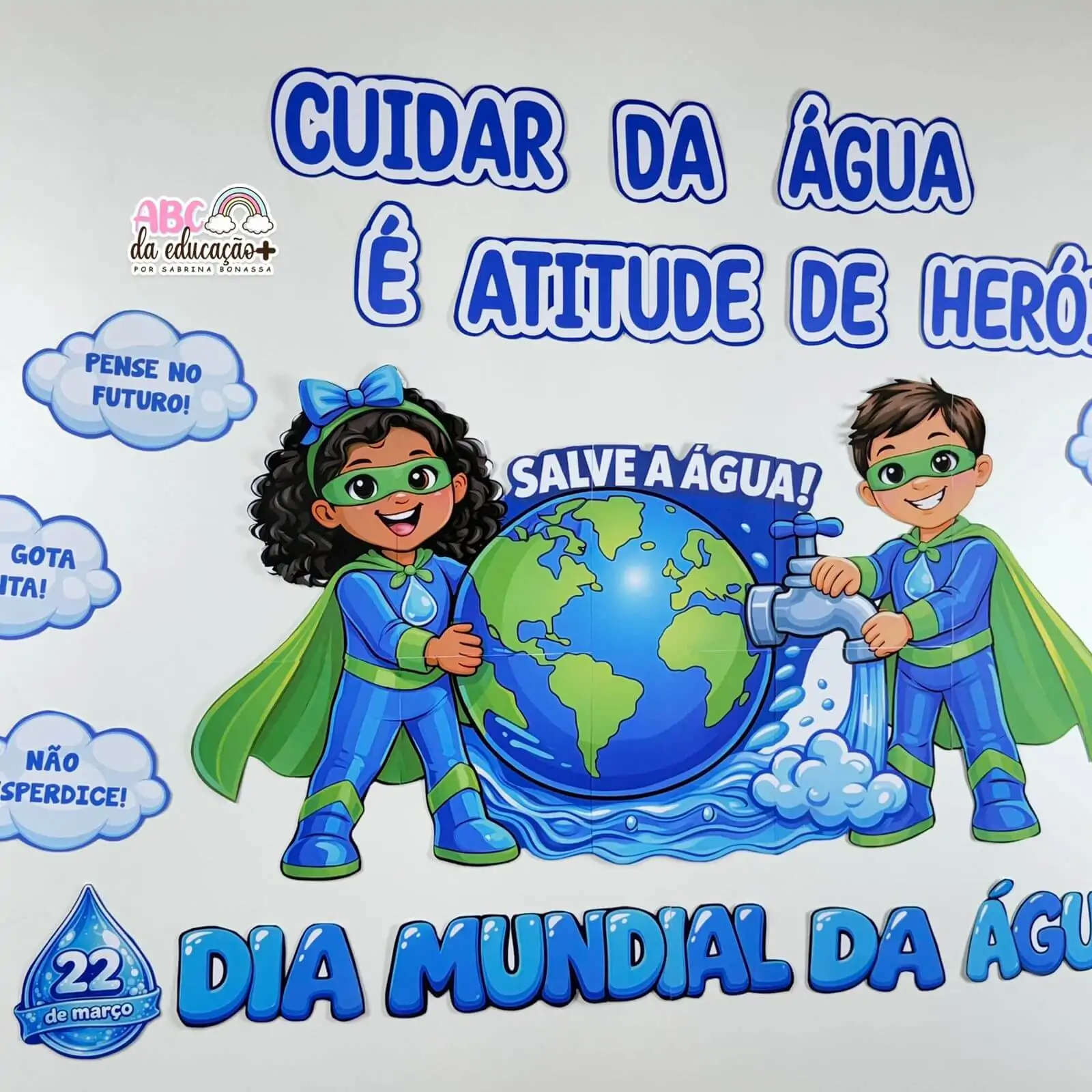 Painel Dia Mundial da Água – Atitude de Herói - Imagem 5