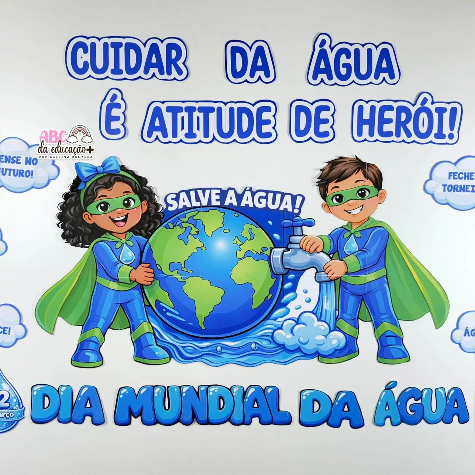 Painel Dia Mundial da Água – Atitude de Herói - Imagem 2